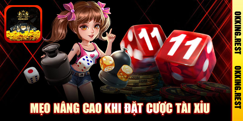Bí Kíp Đặt Cược Tài Xỉu Cực Chuẩn Theo Kinh Nghiệm Cao Thủ Okking 9 Mẹo Nâng Cao Khi Đặt Cược Tài Xỉu Tại OKKing